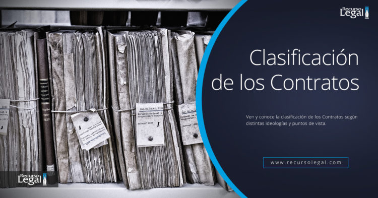 Clasificaci N De Los Contratos Recurso Legal