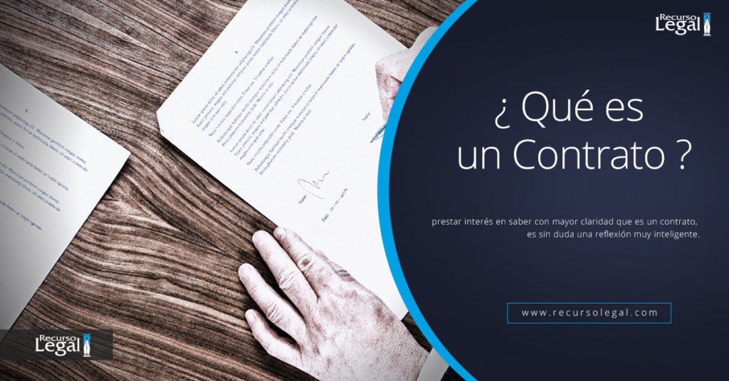 ¿Qué es un Contrato?